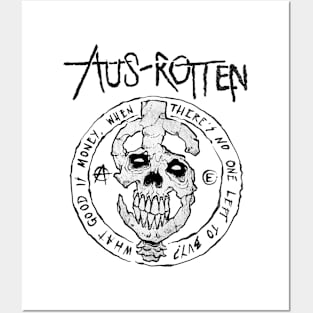 Aus Rotten - What Good is Money Posters and Art